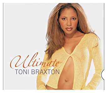 ultimate toni braxton album